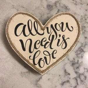 All You Need Is Love sign